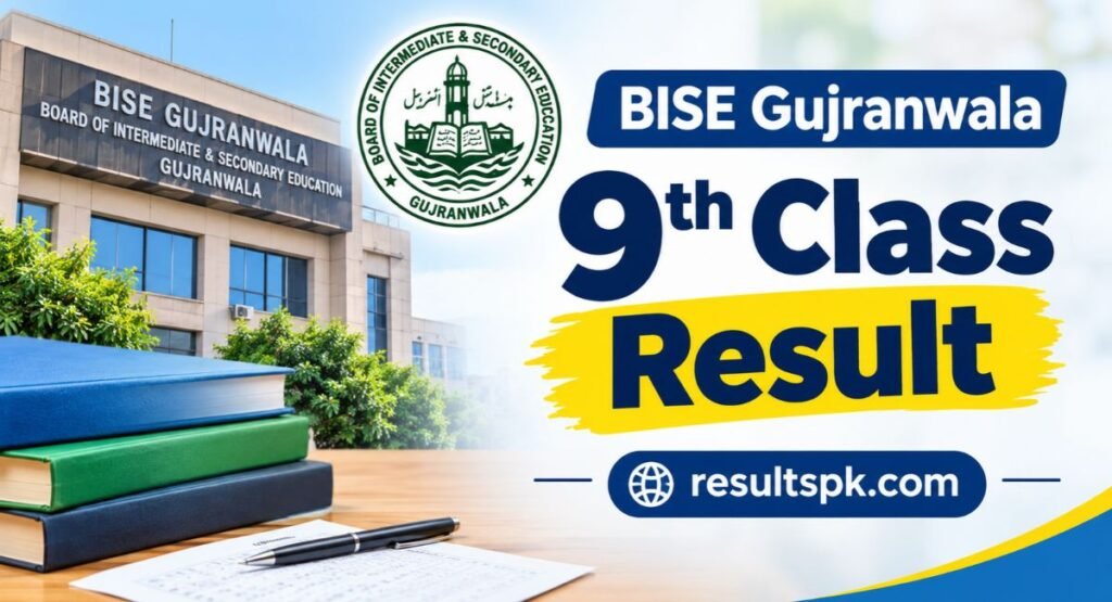 BISE Gujranwala 9th Class Result 2026 – Check Online by Roll Number