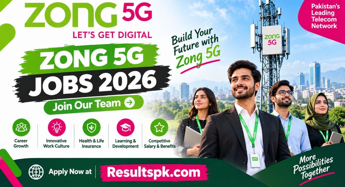Zong 5G Jobs October 2026 - Latest Vacancies for Engineers & Graduates